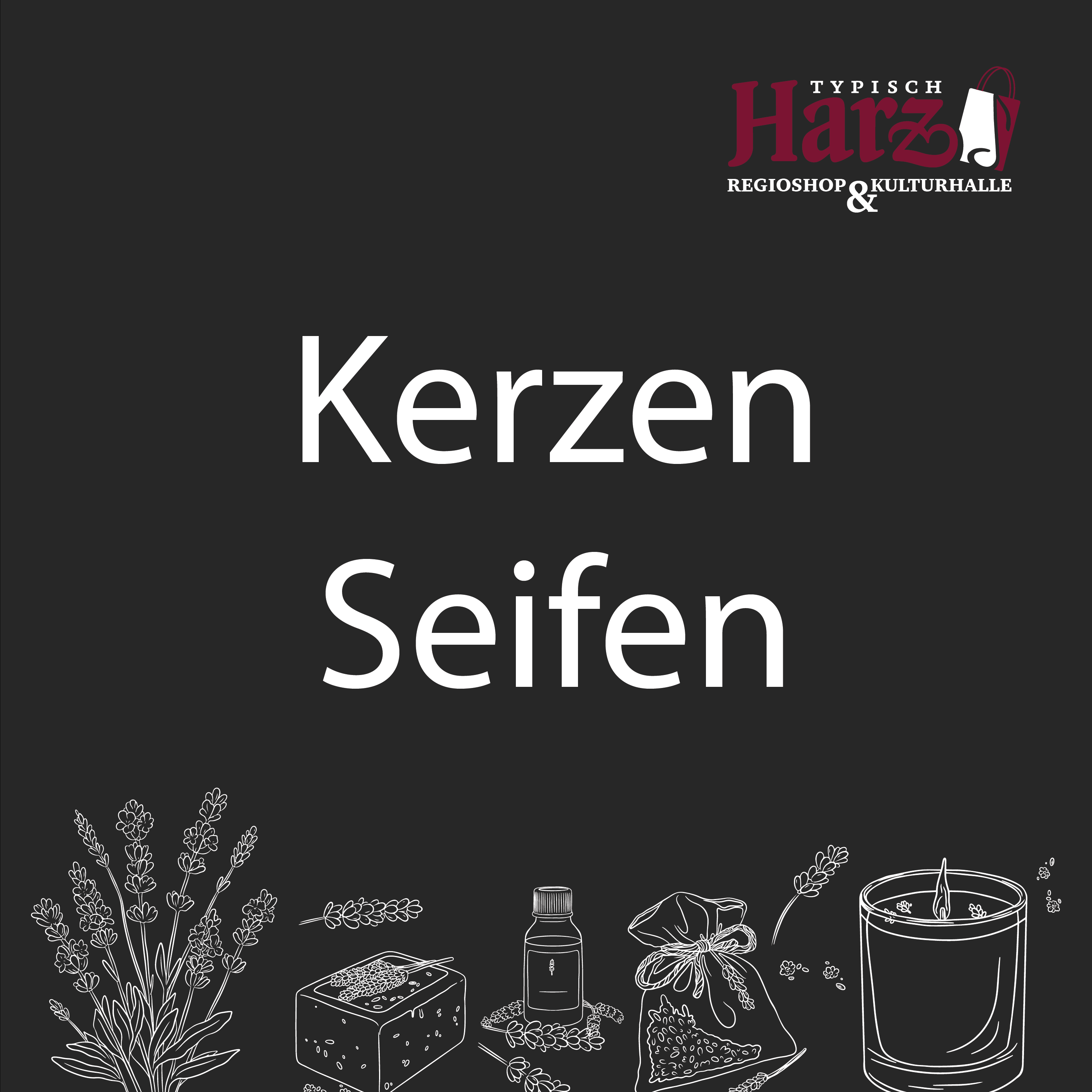 Kerzen & Seifen