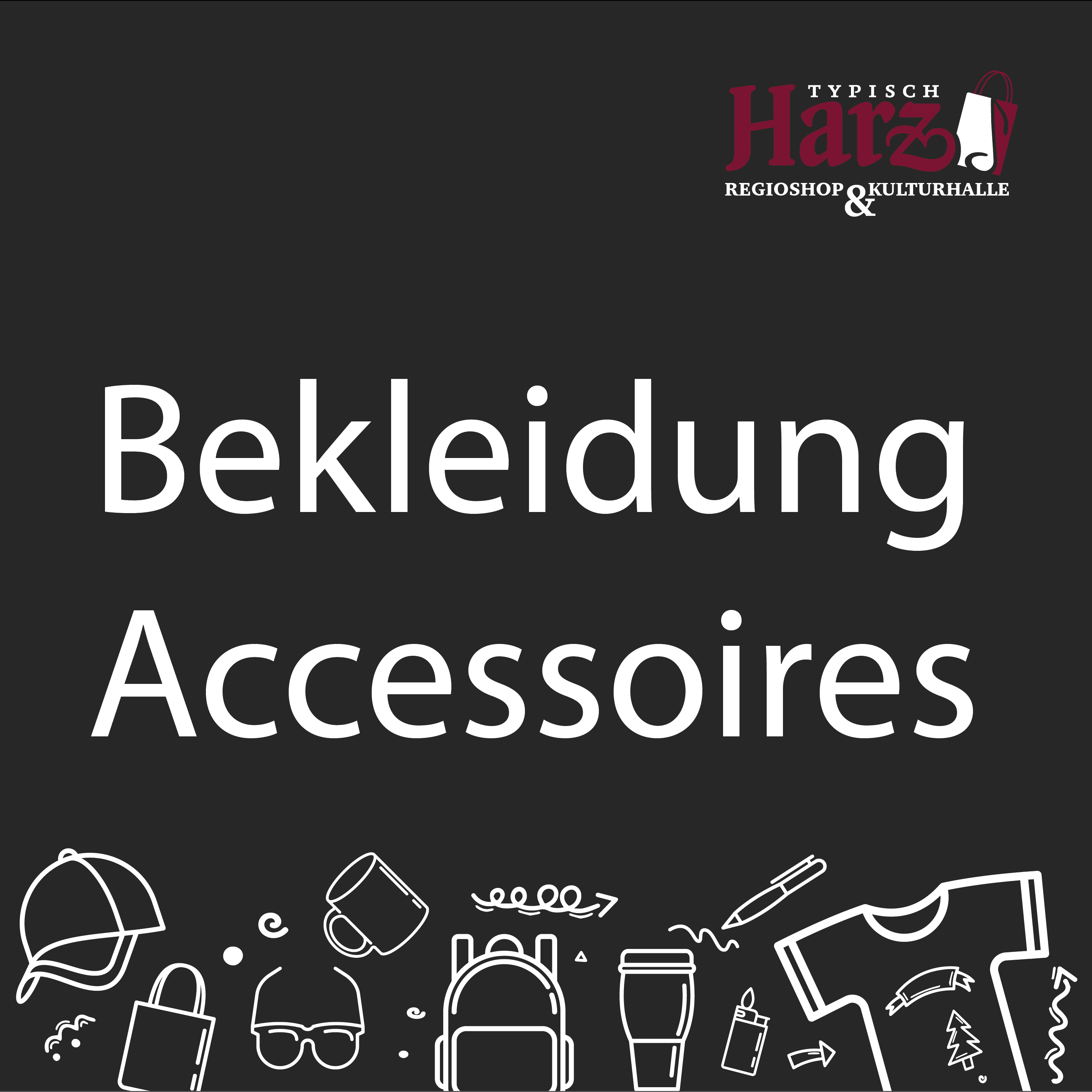 Bekleidung & Accessiores